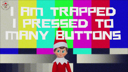 I'm trapped Elf on the Shelf video